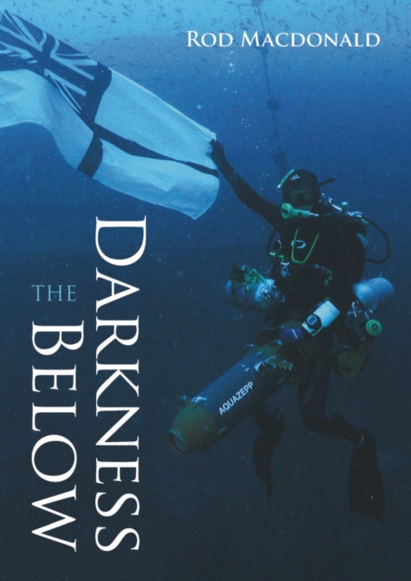 Book Cover for Darkness Below by Rod Macdonald