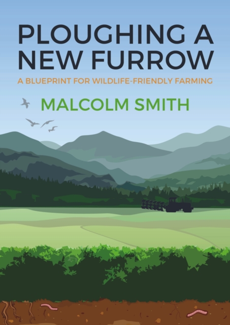 Book Cover for Ploughing a New Furrow by Malcolm Smith