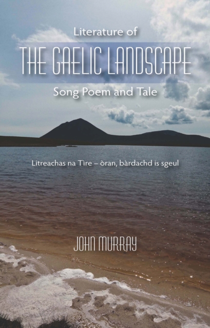 Book Cover for Literature of the Gaelic Landscape by John Murray