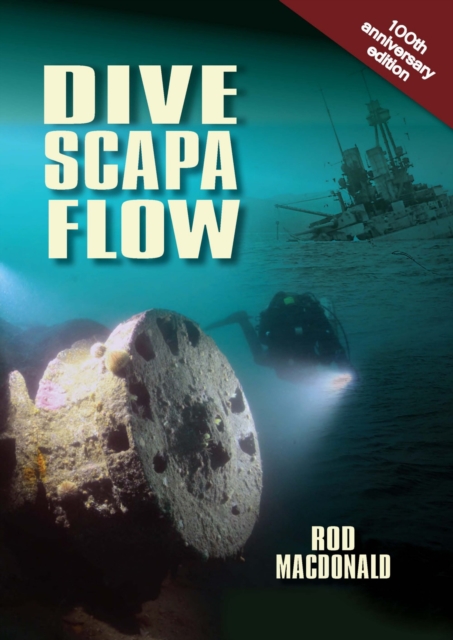 Book Cover for Dive Scapa Flow by Rod Macdonald