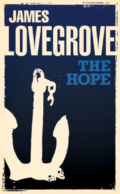 Book Cover for Hope by James Lovegrove