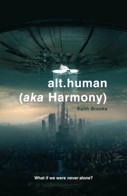 Book Cover for alt.human (aka Harmony) by Keith Brooke