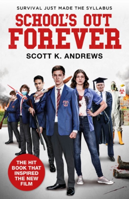 Book Cover for School's Out Forever by Scott K. Andrews