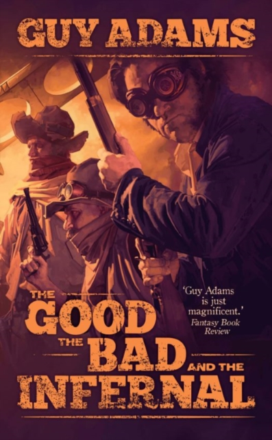 Book Cover for Good, The Bad and The Infernal by Adams, Guy