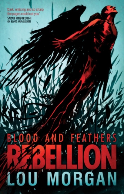 Book Cover for Blood and Feathers: Rebellion by Lou Morgan