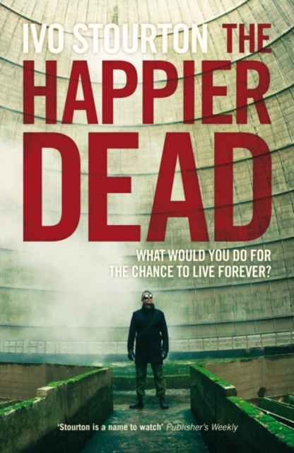 Book Cover for Happier Dead by Ivo Stourton