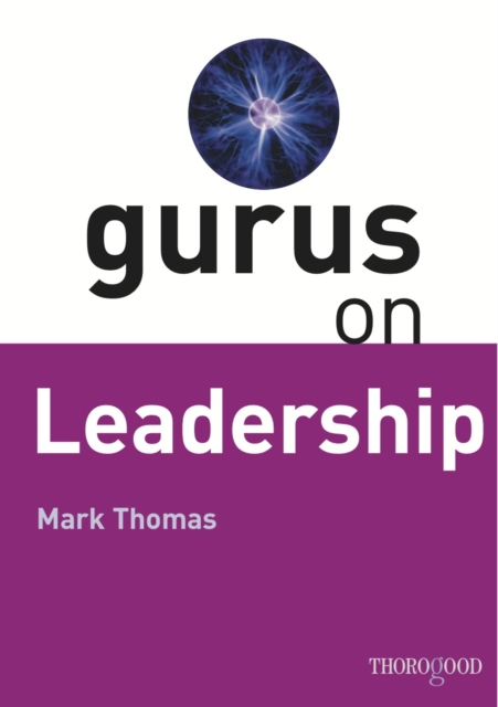 Book Cover for Gurus on Leadership by Mark Thomas