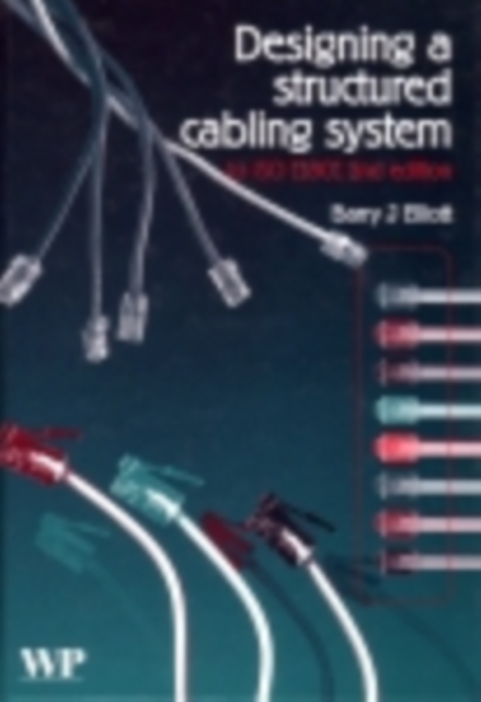 Designing a Structured Cabling System to ISO 11801