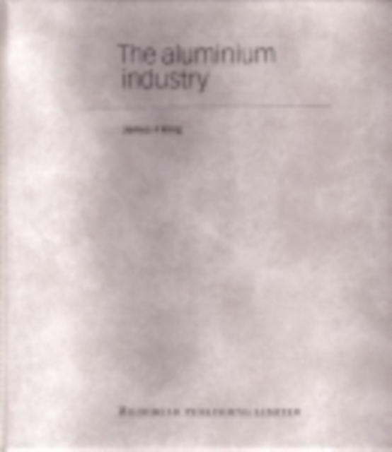 Book Cover for Aluminium Industry by King, James R.