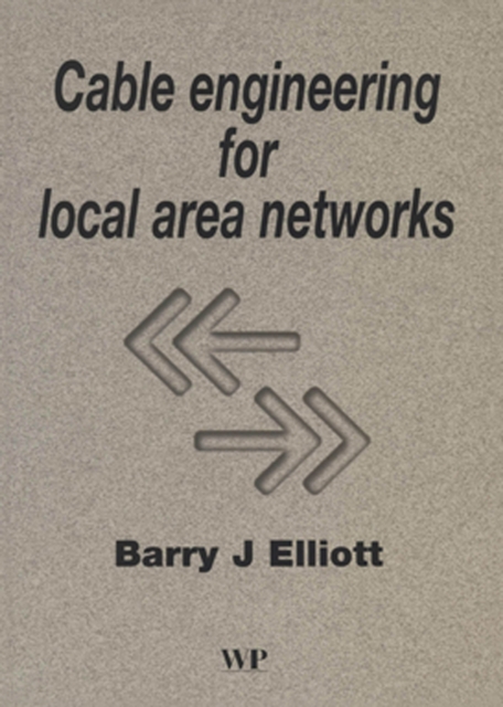 Book Cover for Cable Engineering for Local Area Networks by Elliott, B J