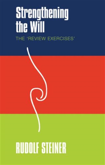 Book Cover for Strengthening the Will by Steiner, Rudolf