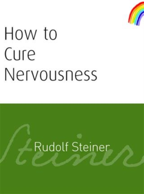 Book Cover for How to Cure Nervousness by Steiner, Rudolf