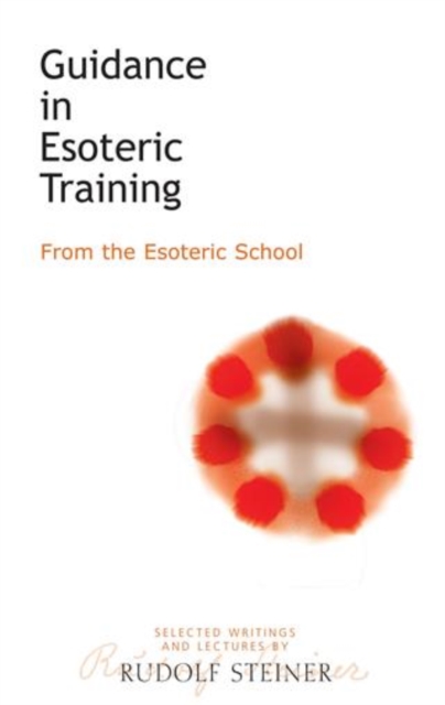 Book Cover for Guidance in Esoteric Training by Steiner, Rudolf