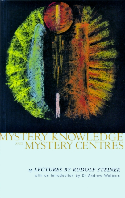 Book Cover for Mystery Knowledge and Mystery Centres by Rudolf Steiner