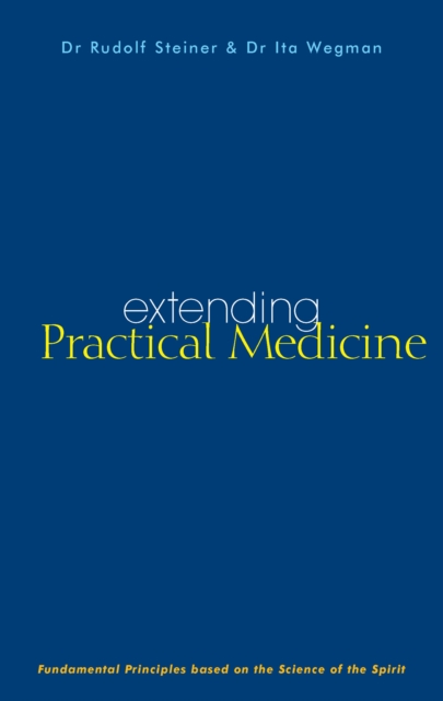 Book Cover for Extending Practical Medicine by Rudolf Steiner, Ita Wegman