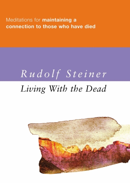 Book Cover for Living with the Dead by Steiner, Rudolf