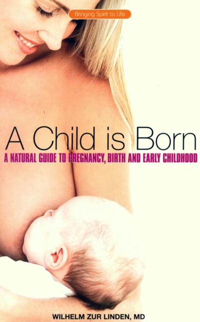 Book Cover for Child is Born by Wilhelm Zur Linden