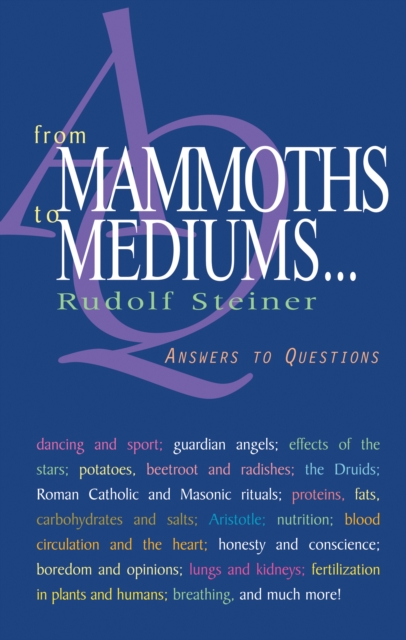 Book Cover for From Mammoths to Mediums... by Steiner, Rudolf