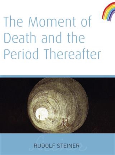 Book Cover for Moment of Death And The Period Thereafter by Rudolf Steiner