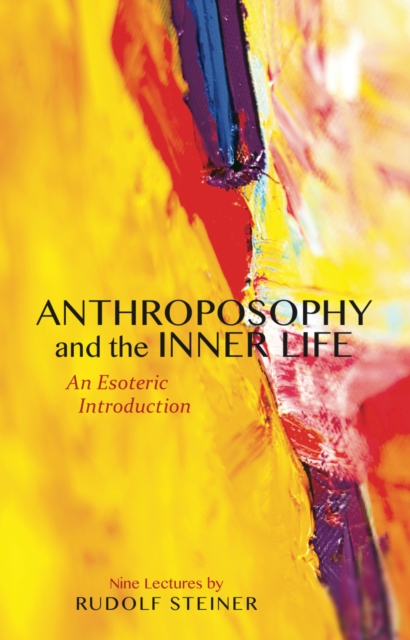 Book Cover for Anthroposophy and the Inner Life by Rudolf Steiner