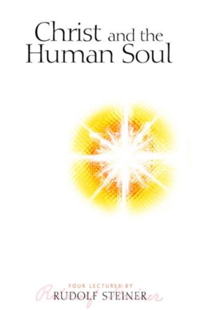 Book Cover for Christ and the Human Soul by Rudolf Steiner