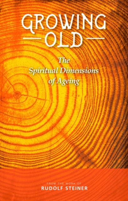 Book Cover for Growing Old by Steiner, Rudolf