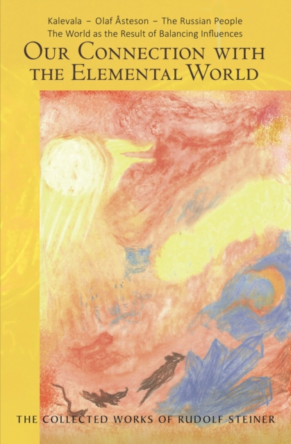 Book Cover for OUR CONNECTION WITH THE ELEMENTAL WORLD by Steiner, Rudolf