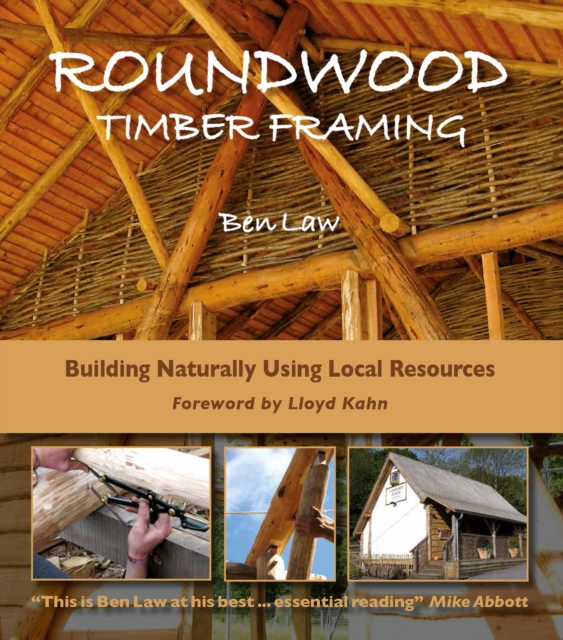 Book Cover for Roundwood Timber Framing by Ben Law