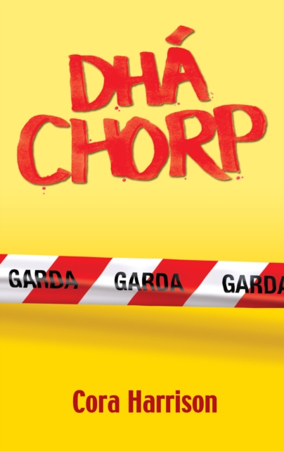Book Cover for Dhá Chorp by Cora Harrison