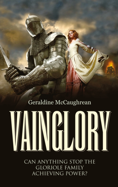 Book Cover for Vainglory by Geraldine McCaughrean