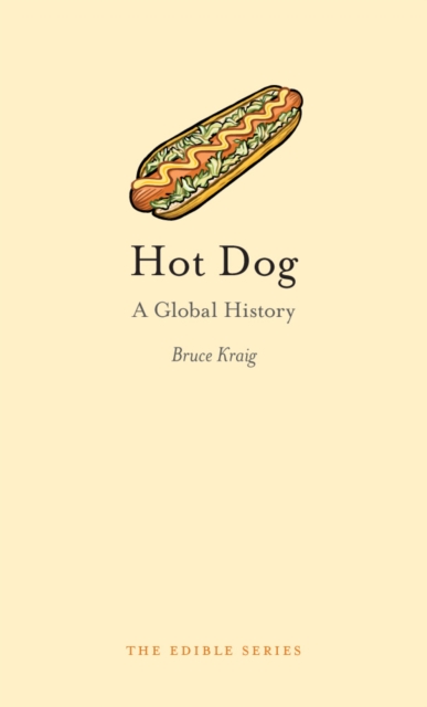 Book Cover for Hot Dog by Bruce Kraig