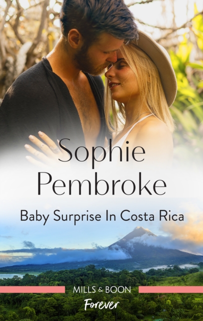 Book Cover for Baby Surprise in Costa Rica by Sophie Pembroke