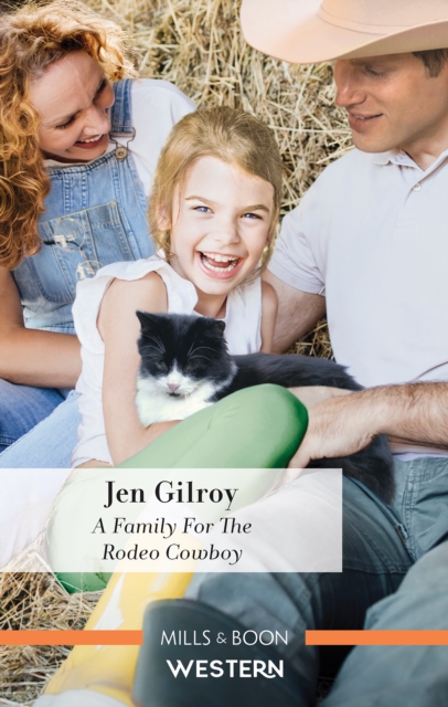 Book Cover for Family for the Rodeo Cowboy by Jen Gilroy