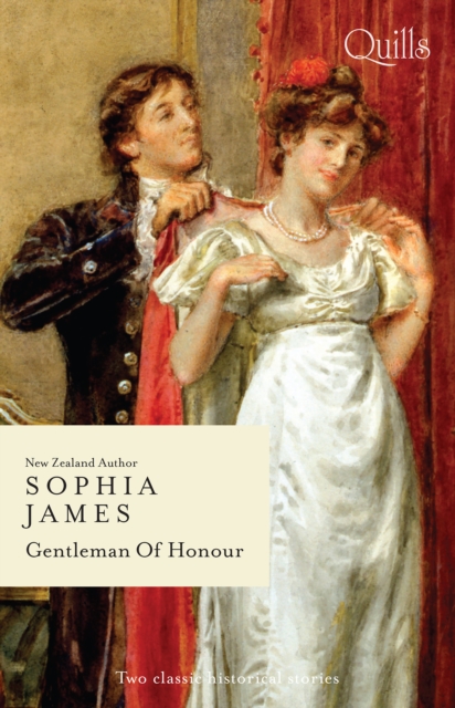 Book Cover for Quills - Gentleman Of Honour/A Night of Secret Surrender/A Proposition for the Comte by Sophia James