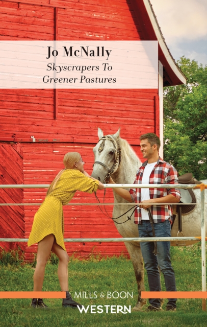 Book Cover for Skyscrapers to Greener Pastures by Jo McNally