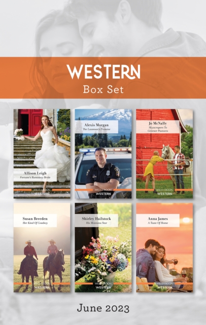 Book Cover for Western Box Set June 2023/Fortune's Runaway Bride/The Lawman's Promise/Skyscrapers to Greener Pastures/Her Kind of Cowboy/His Montana by Allison Leigh, Alexis Morgan, Shirley Hailstock, Anna James, Jo McNally, Susan Breeden