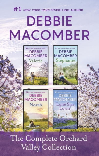 Book Cover for Complete Orchard Valley Collection/Valerie/Stephanie/Norah/Lone Star Lovin' by Debbie Macomber