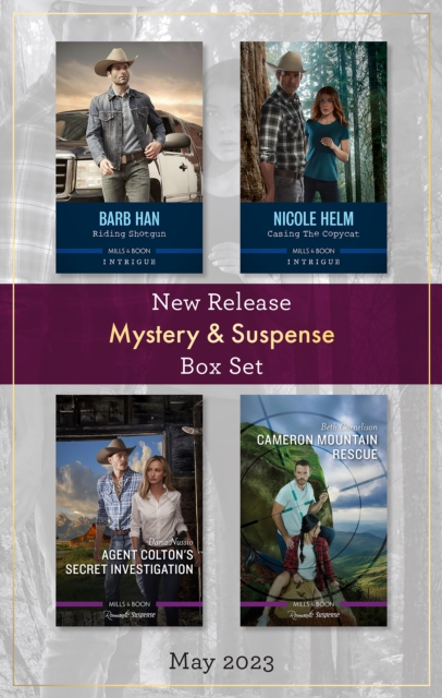 Book Cover for Mystery & Suspense New Release Box Set May 2023/Riding Shotgun/Casing the Copycat/Agent Colton's Secret Investigation/Cameron Mountain Rescue by Beth Cornelison, Barb Han, Nicole Helm, Dana Nussio