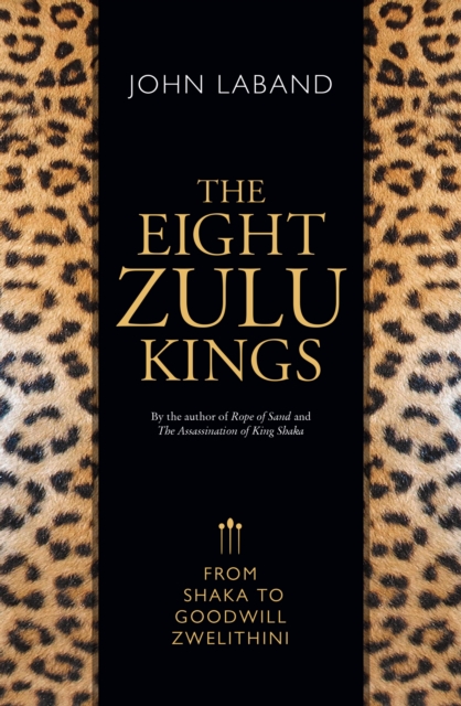 Book Cover for Eight Zulu Kings by Laband, John