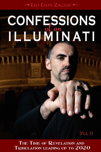 Book Cover for Confessions of an Illuminati, Volume II by Leo Lyon Zagami