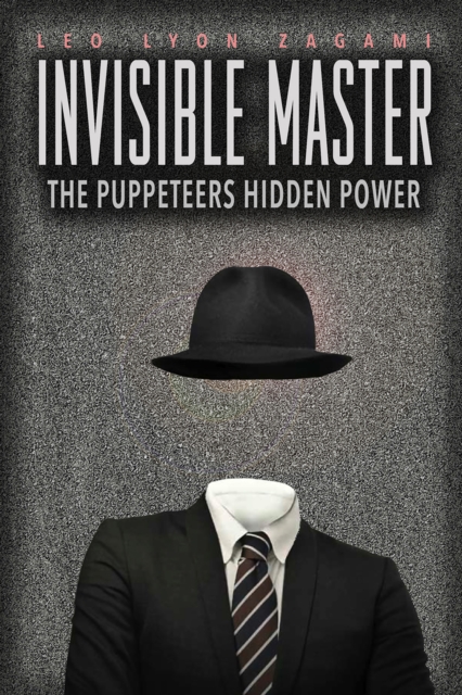 Book Cover for Invisible Master by Leo Lyon Zagami