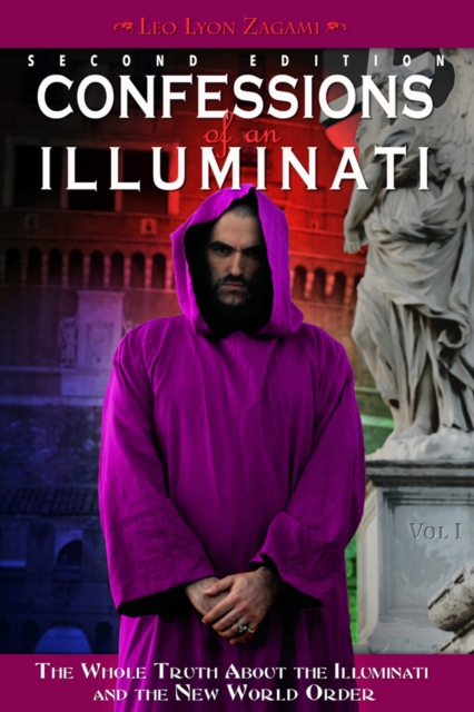 Book Cover for Confessions of an Illuminati, Volume I by Leo Lyon Zagami