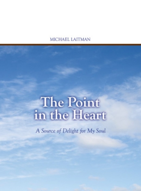 Book Cover for Point in the Heart by Michael Laitman