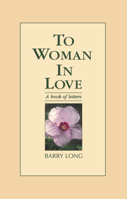 Book Cover for To Woman In Love by Barry Long