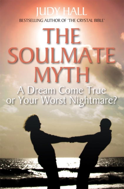 Book Cover for Soulmate Myth by Judy Hall