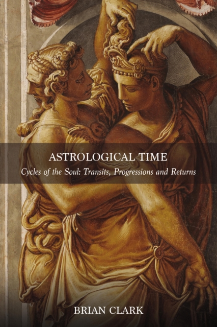 Book Cover for Astrological Time by Brian Clark