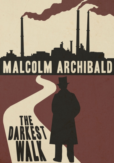 Book Cover for Darkest Walk by Malcolm Archibald