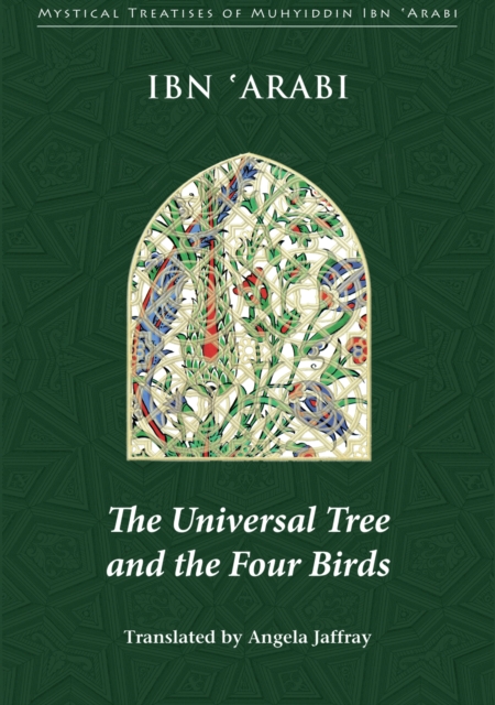 Book Cover for Universal Tree and the Four Birds by 'Arabi, Muhyiddin Ibn