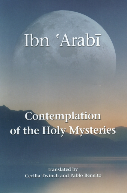 Book Cover for Contemplation of the Holy Mysteries by 'Arabi, Muhyiddin Ibn