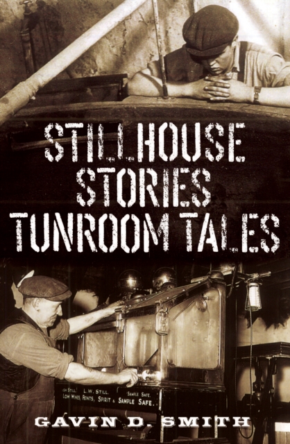 Book Cover for Stillhouse Stories - Tunroom Tales by Gavin D. Smith